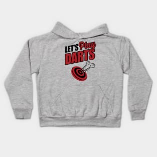 Let's play darts Kids Hoodie